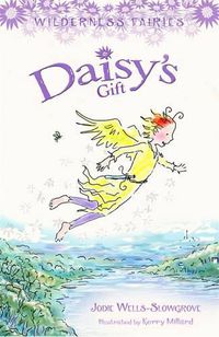 Cover image for Wilderness Fairies 5: Daisy's Gift