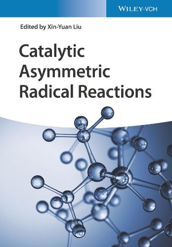 Cover image for Catalytic Asymmetric Radical Reactions