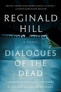 Cover image for Dialogues of the Dead: A Dalziel and Pascoe Mystery