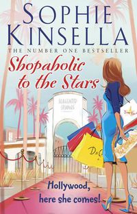 Cover image for Shopaholic to the Stars: (Shopaholic Book 7)