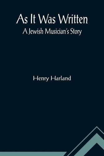 As It Was Written: A Jewish Musician's Story