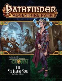 Cover image for Pathfinder Adventure Path: The Six-Legend Soul (War for the Crown 6 of 6)