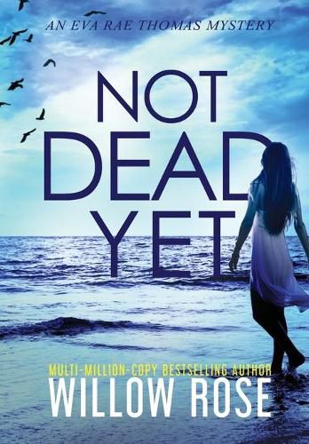 Cover image for Not Dead Yet