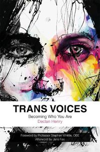 Cover image for Trans Voices: Becoming Who You Are