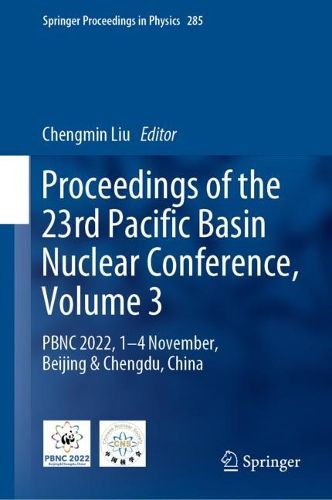 Cover image for Proceedings of the 23rd Pacific Basin Nuclear Conference, Volume 3