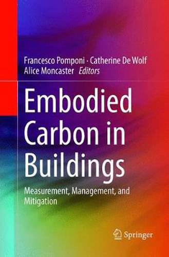 Cover image for Embodied Carbon in Buildings: Measurement, Management, and Mitigation