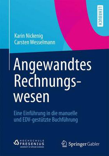 Cover image for Angewandtes Rechnungswesen: Eine Einfuhrung in Die Manuelle Und Edv-Gestutzte Buchfuhrung