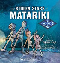Cover image for The Stolen Stars of Matariki