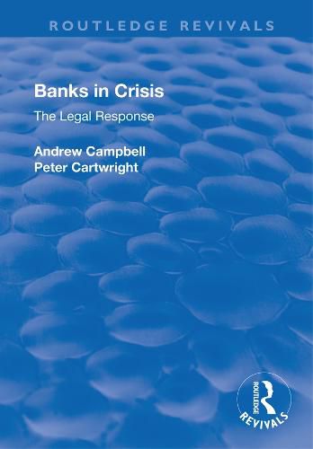 Banks in Crisis: The Legal Response