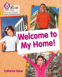 Cover image for Welcome to My Home: Phase 5