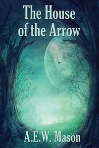 Cover image for The House of the Arrow