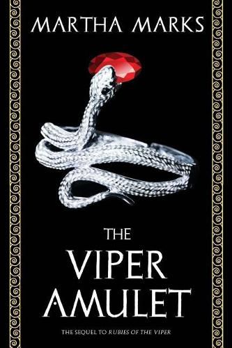 Cover image for The Viper Amulet: The Sequel to Rubies of the Viper