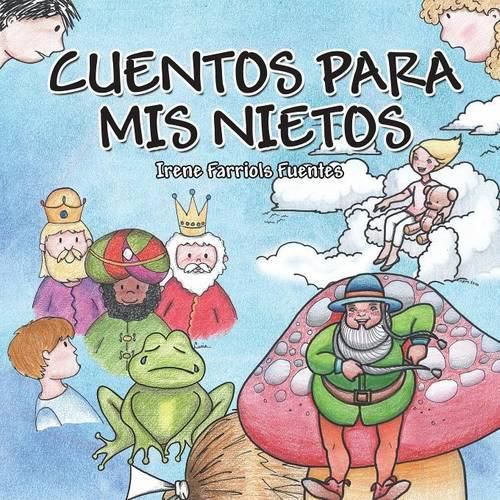 Cover image for Cuentos para mis nietos