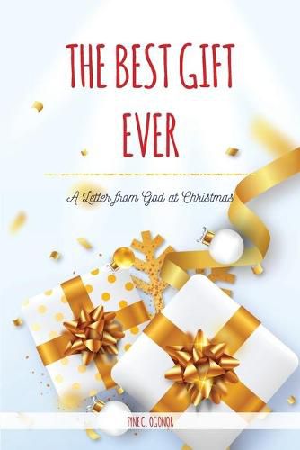 Cover image for The Best Gift Ever: A Letter from God at Christmas