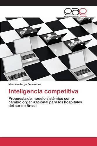 Cover image for Inteligencia competitiva