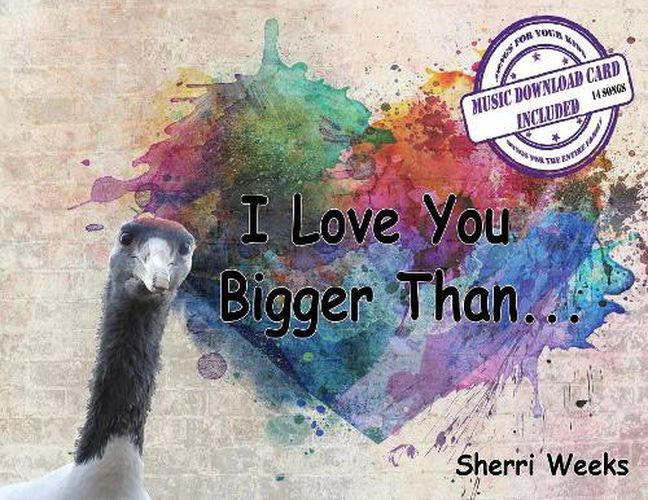 Cover image for I Love You Bigger Than