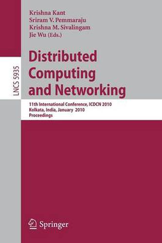 Cover image for Distributed Computing and Networking: 11th International Conference, ICDCN 2010, Kolkata, India, January 3-6, 2010, Proceedings