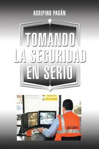 Cover image for Tomando La Seguridad En Serio