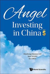 Cover image for Angel Investing In China