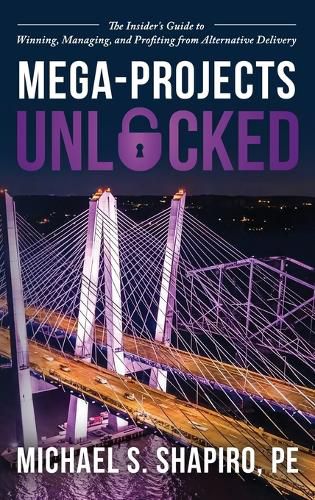 Cover image for Mega-Projects Unlocked