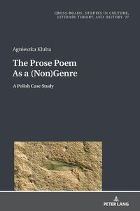 Cover image for The Prose Poem As a (Non)Genre: A Polish Case Study