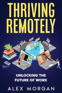 Cover image for Thriving Remotely