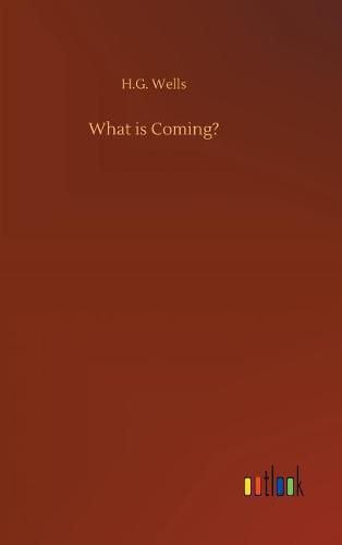 Cover image for What is Coming?