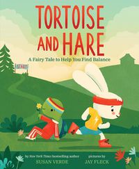 Cover image for Tortoise and Hare: A Fairy Tale to Help You Find Balance