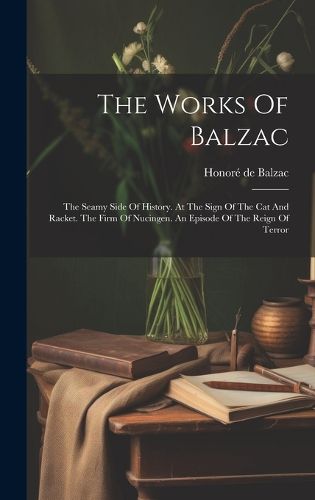 Cover image for The Works Of Balzac