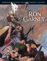 Cover image for Modern Masters Volume 27: Ron Garney