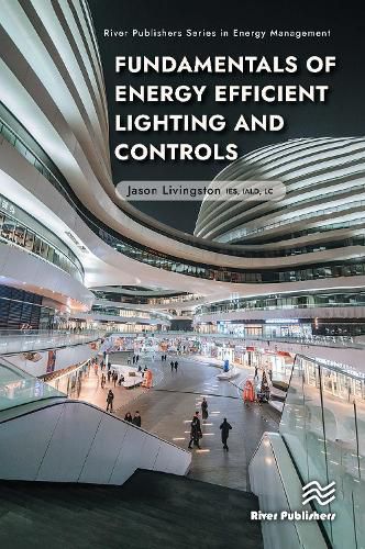 Cover image for Fundamentals of Energy Efficient Lighting and Controls