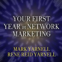Cover image for Your First Year in Network Marketing