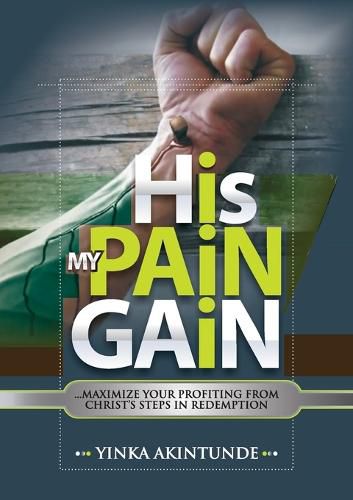 Cover image for His Pain My Gain