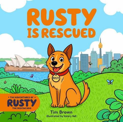 Cover image for The Adventures of Rusty the Dog: Rusty is Rescued