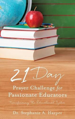 Cover image for 21 Day Prayer Challenge for Passionate Educators