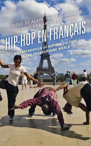 Cover image for Hip-Hop en Francais: An Exploration of Hip-Hop Culture in the Francophone World