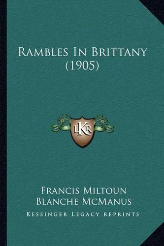 Rambles in Brittany (1905)