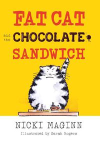 Cover image for Fat Cat and the Chocolate Sandwich