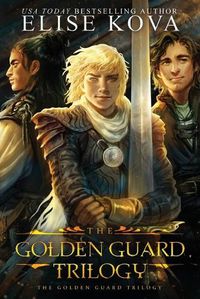 Cover image for Golden Guard Trilogy: Complete Series