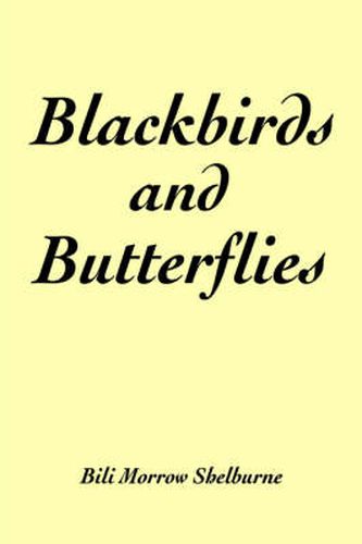 Cover image for Blackbirds and Butterflies