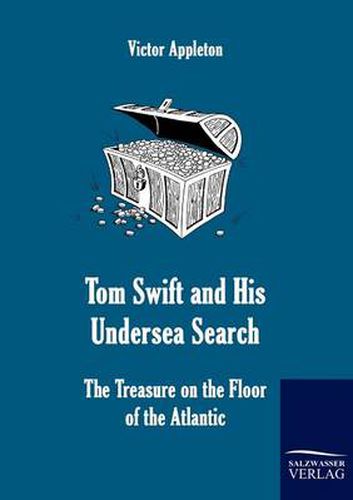 Cover image for Tom Swift and His Undersea Search