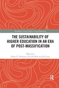 Cover image for The Sustainability of Higher Education in an Era of Post-Massification