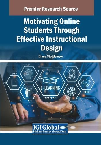 Cover image for Motivating Online Students Through Effective Instructional Design