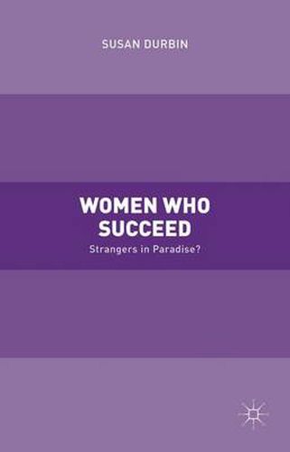 Cover image for Women Who Succeed: Strangers in Paradise