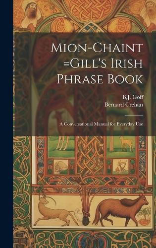 Cover image for Mion-chaint =Gill's Irish Phrase Book