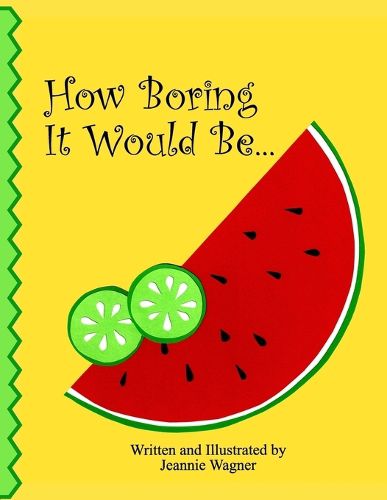 Cover image for How Boring It Would Be...