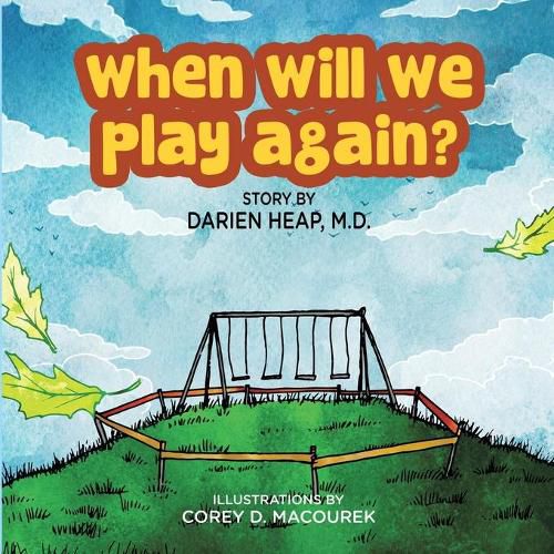 Cover image for When Will We Play Again?