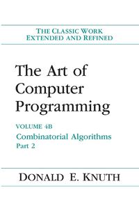 Cover image for Art of Computer Programming, The: Combinatorial Algorithms, Volume 4B