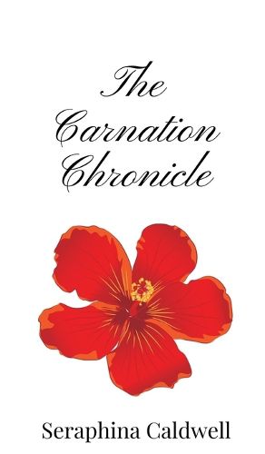 Cover image for The Carnation Chronicle