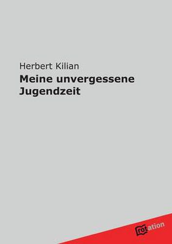 Cover image for Meine Unvergessene Jugendzeit